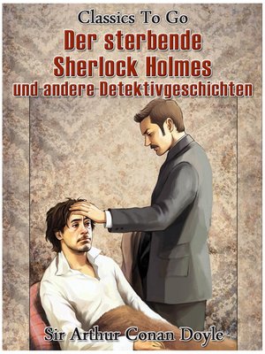 cover image of Der sterbende Sherlock Holmes und andere Detektivgeschichten